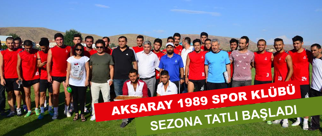 Aksaray 1989 Spor Takımı Sezona Tatlı Başladı