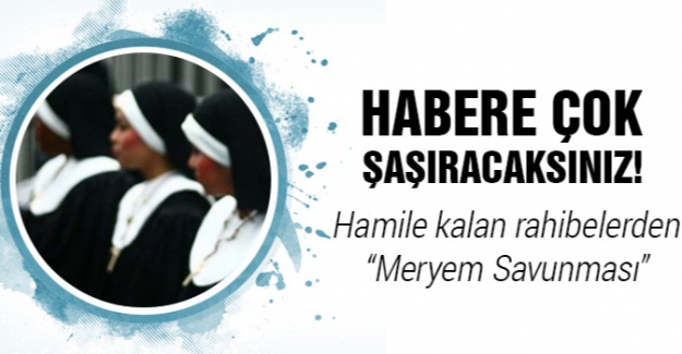 Rahibelerden meryem savunması