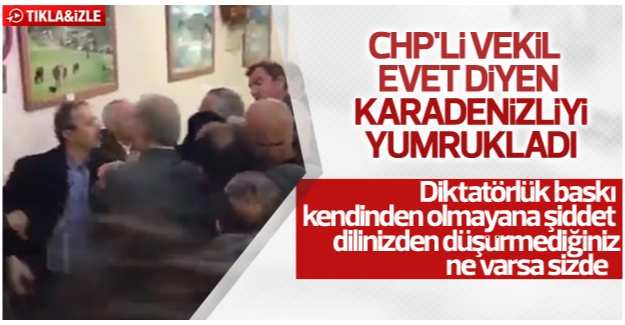CHP&#039;li vekil evet diyen vatandaşa saldırdı