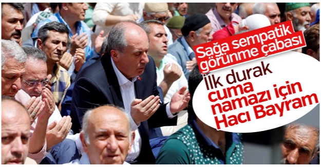 Muharrem İnce cuma namazında