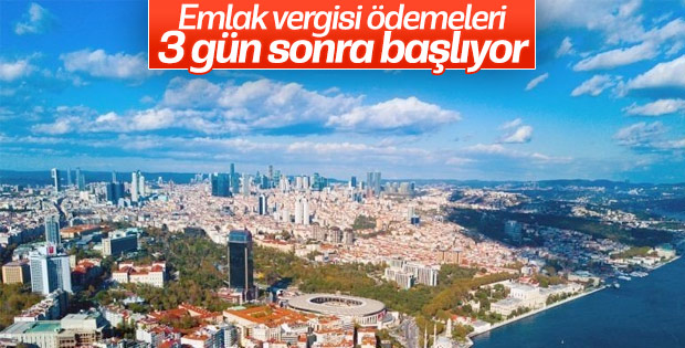 Emlak vergisinin ilk taksit ödemesi yaklaşıyor