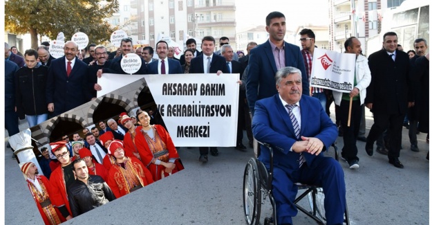 Engelliler için birlikte yürüdüler