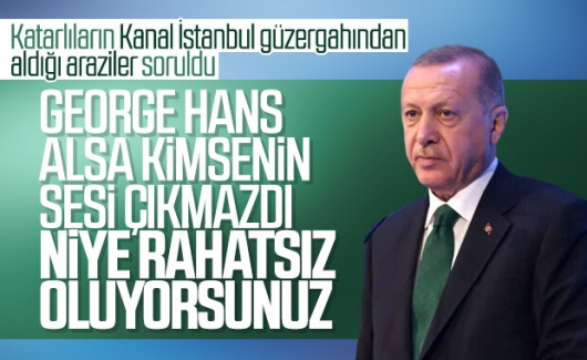 Katarlıların İstanbul&#039;da aldığı araziler Erdoğan&#039;a soruldu