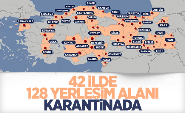 Türkiye&#039;de karantinaya alınan yerlerin sayısı artıyor