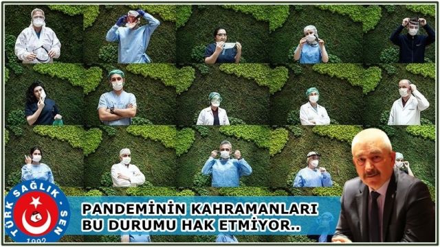 Pandeminin kahramanları bu durumu hak etmiyor