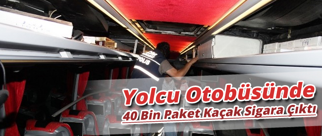 Yolcu Otobüsünde 40 Bin Paket Kaçak Sigara Ele Geçirildi