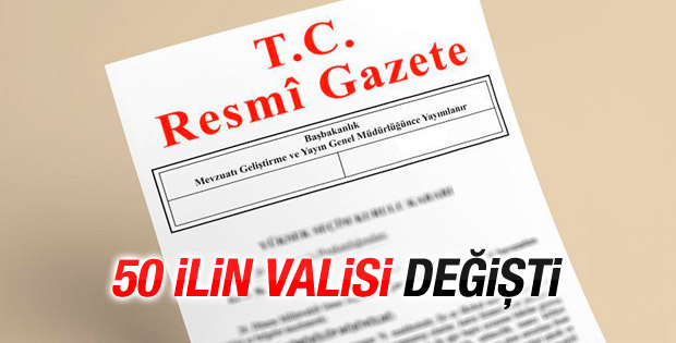 50 ilin valisi değişti, Listede Aksarayda var