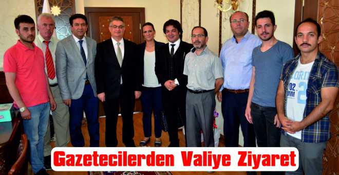 Gazetecilerden Valiye Ziyaret