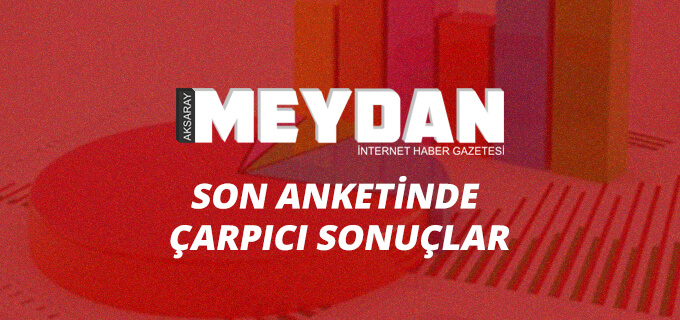 Ankette Çarpıcı Sonuçlar