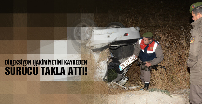 Direksiyon hakimiyetini kaybeden sürücü takla attı!