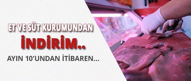 Et ve Süt Ürünlerine İndirim