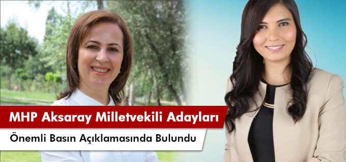 MHP Milletvekili adaylarından önemli basın açıklaması