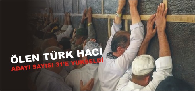 Ölen Türk hacı adayı sayısı 31 oldu