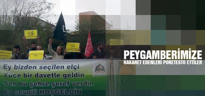 Peygamberimize Hakaret Edenleri Protesto Ettiler