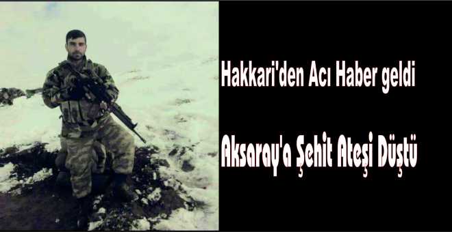 Hakkari&#39;den Acı Haber geldi 