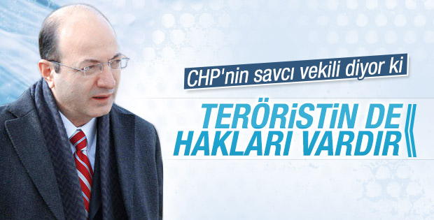 Cihaner: Teröristlerin de hakları vardır