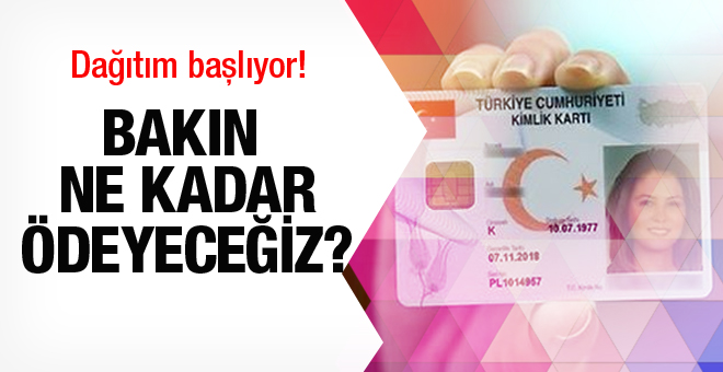 Yeni kimliklerin dağıtılacağı tarih belli oldu