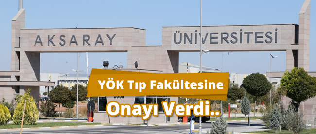 YÖK Tıp Fakültesi&#39;ne Onay Verdi